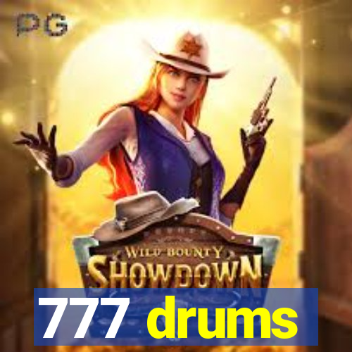 777 drums